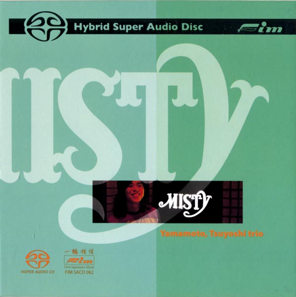 SA161.Yamamoto, Tsuyoshi trio - Misty  SACD-R  ISO   DSD  2.0 + 5.1 + CD 2.0